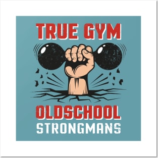 True gym Posters and Art